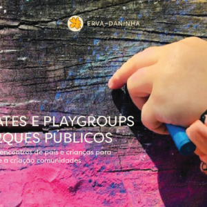 Playgroups e Playdates em Parques Públicos
